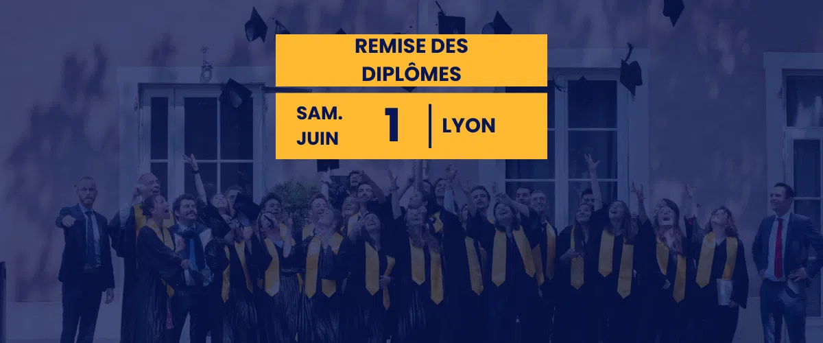 Remise des diplômes | Campus Lyon