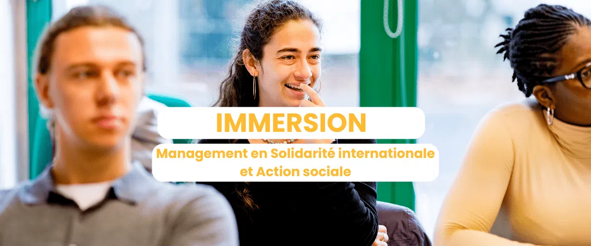 Immersion 2025-2026 en Management en Solidarité internationale et Action sociale